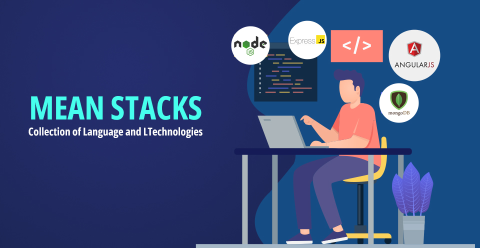 MEAN Stack Benefits 