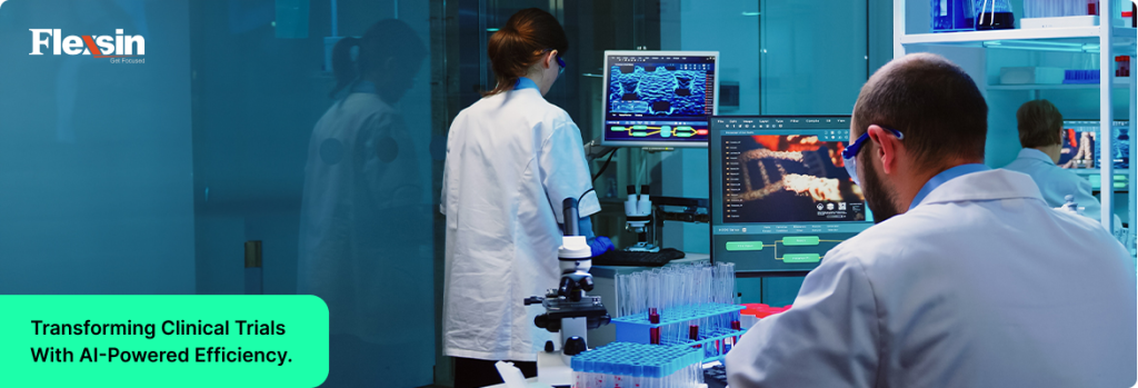 AI in Healthcare Trials: AI-powered solutions transforming clinical trial management, from recruitment to analysis | Flexsin 