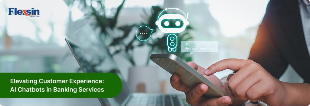 Virtual Banking Assistants: Enhancing the digital banking experience for customers | Flexsin 