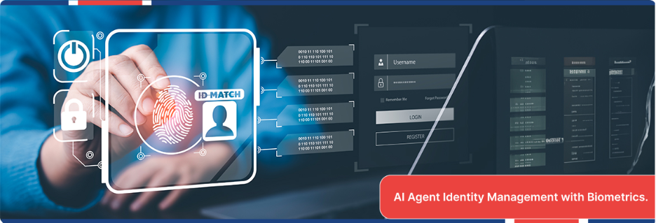 AI agent identity management protecting digital identities through biometric access control.